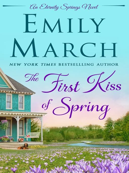 Title details for The First Kiss of Spring by Emily March - Wait list